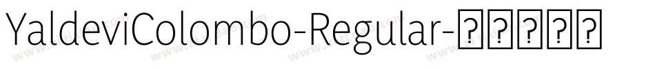 YaldeviColombo-Regular字体转换