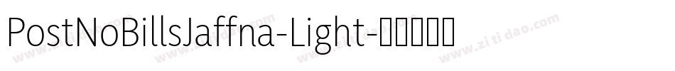 PostNoBillsJaffna-Light字体转换