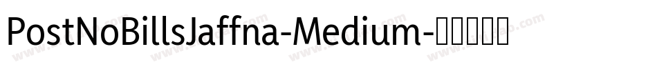 PostNoBillsJaffna-Medium字体转换