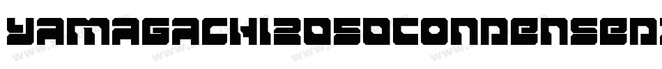 Yamagachi2050CondensedItal-zP2a字体转换