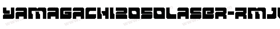 Yamagachi2050Laser-Rmjv字体转换