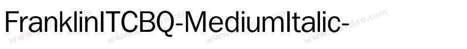 FranklinITCBQ-MediumItalic字体转换