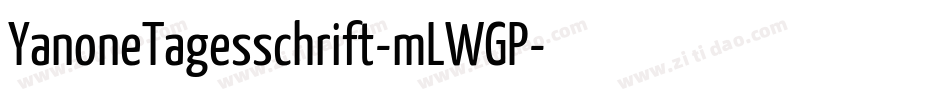 YanoneTagesschrift-mLWGP字体转换