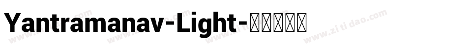 Yantramanav-Light字体转换