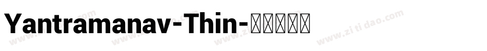 Yantramanav-Thin字体转换