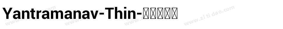 Yantramanav-Thin字体转换