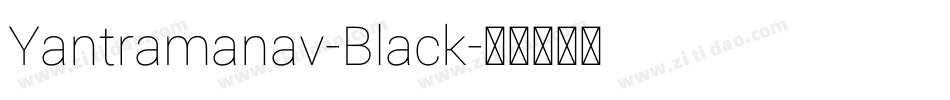 Yantramanav-Black字体转换
