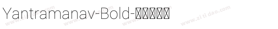 Yantramanav-Bold字体转换