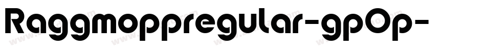 Raggmoppregular-gpOp字体转换