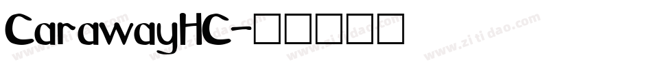 CarawayHC字体转换