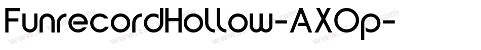 FunrecordHollow-AXOp字体转换