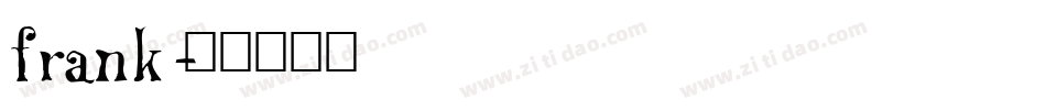 frank字体转换
