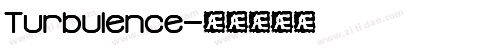 Turbulence字体转换