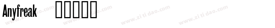 Anyfreak字体转换