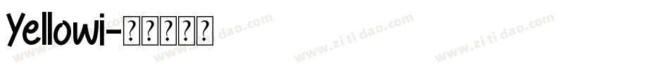 Yellowi字体转换