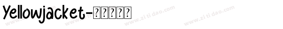 Yellowjacket字体转换