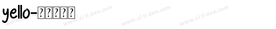 yello字体转换