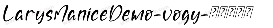 LarysManiceDemo-vogy字体转换