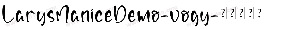 LarysManiceDemo-vogy字体转换