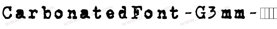 CarbonatedFont-G3mm字体转换