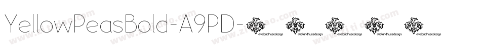 YellowPeasBold-A9PD字体转换