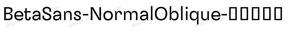 BetaSans-NormalOblique字体转换