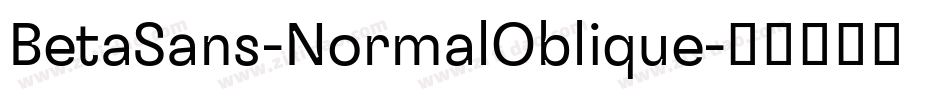 BetaSans-NormalOblique字体转换