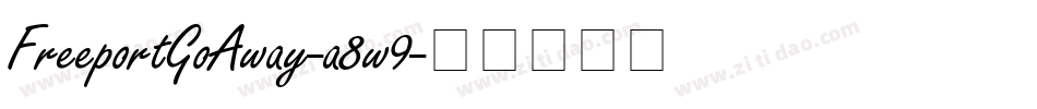 FreeportGoAway-a8w9字体转换