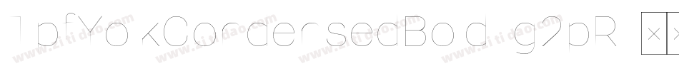 TpfYolkCondensedBold-g2pR字体转换