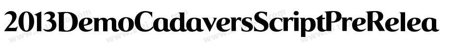 2013DemoCadaversScriptPreRelease-GoxZ字体转换