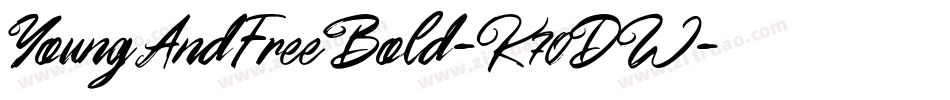 YoungAndFreeBold-K70DW字体转换