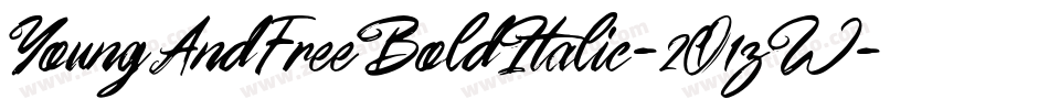 YoungAndFreeBoldItalic-2O1zW字体转换