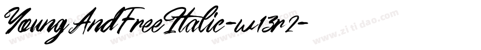 YoungAndFreeItalic-w13r2字体转换
