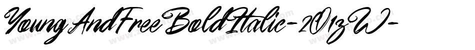 YoungAndFreeBoldItalic-2O1zW字体转换