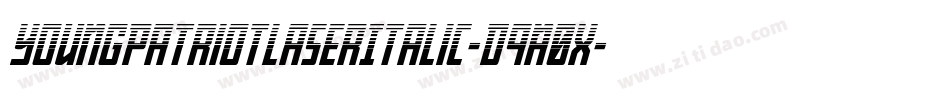 YoungPatriotLaserItalic-d9A0x字体转换