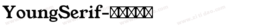 YoungSerif字体转换