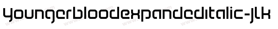 YoungerbloodExpandedItalic-JLKM字体转换