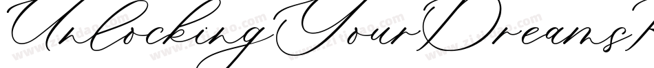 UnlockingYourDreamsRegular-lgZoV字体转换