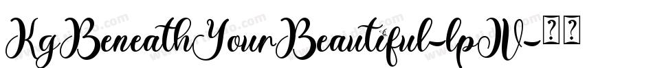 KgBeneathYourBeautiful-lpJV字体转换