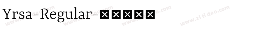 Yrsa-Regular字体转换