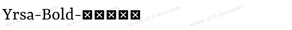 Yrsa-Bold字体转换