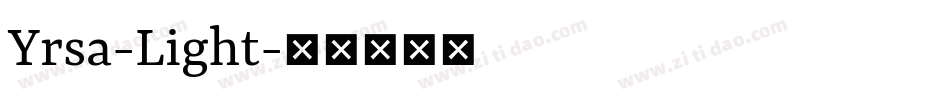 Yrsa-Light字体转换
