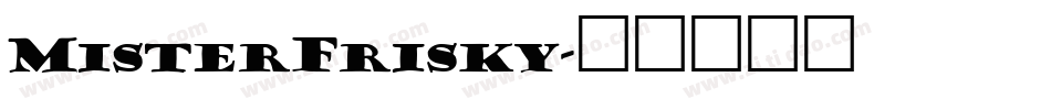 MisterFrisky字体转换