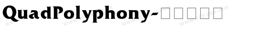 QuadPolyphony字体转换