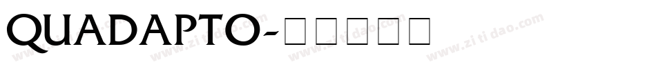 QUADAPTO字体转换