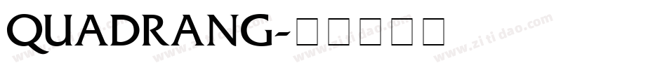 QUADRANG字体转换
