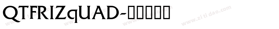 QTFRIZqUAD字体转换
