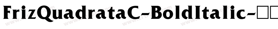 FrizQuadrataC-BoldItalic字体转换
