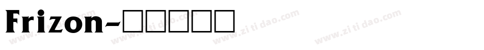 Frizon字体转换