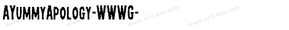 AYummyApology-WWWG字体转换